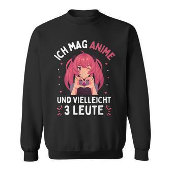 I Like Anime And Maybe 3 People Japanese Manga Sweatshirt - Geschenkecke