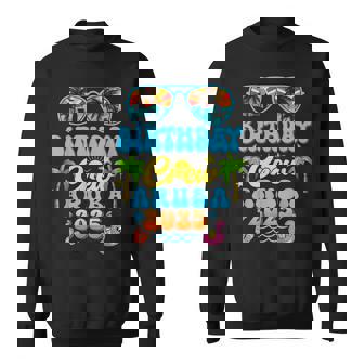 Aruba Birthday Crew Vacation Cruise 2025 Summer Group Trip Sweatshirt | Mazezy