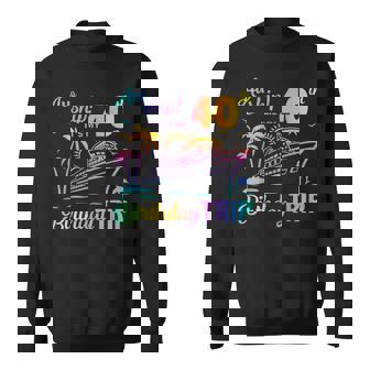 Aw Ship It’S My 40Th Birthday Trip Sweatshirt - Thegiftio UK