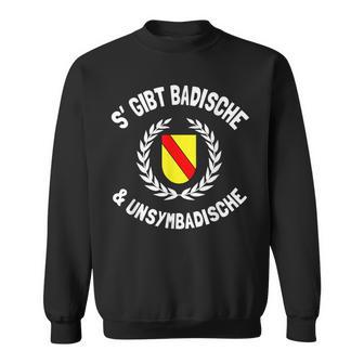 Baden Badener Badner Dialect Badischer Spruch Sweatshirt - Geschenkecke