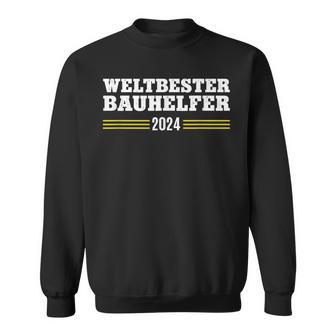 Bauhelfer 2024 Thank You Construction Worker Construction Craftsman Construction Site Sweatshirt - Geschenkecke