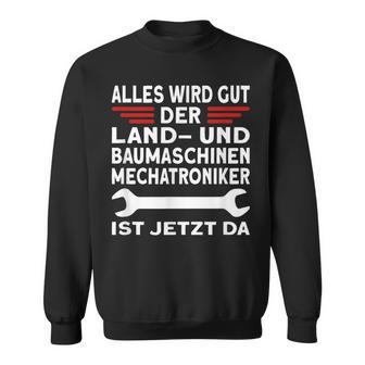 Beruf Land Und Baumaschinenmechatroniker Sweatshirt - Geschenkecke