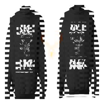 Best Uncle Buck Ever Hunting Deer Buck Sweatshirt - Seseable
