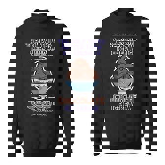 Better Than Ice Cream Chocolate Sweatshirt - Monsterry