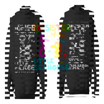 Big Sister Of Seahorse Shirts Birthday Shirts Matching Sweatshirt - Monsterry