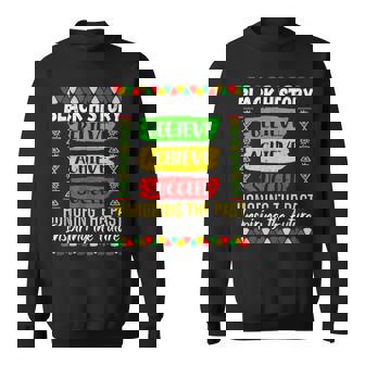 Black History Month Believe Achieve Succeed Melanin African Sweatshirt - Thegiftio UK