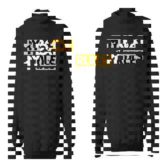 My Boat My Rules Sailboat Sail Boating Captain Sailing Yacht Sweatshirt - Monsterry