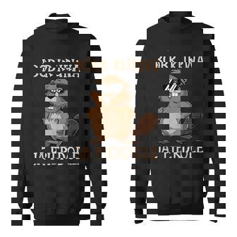 Bober Kurwa Meme Poland Beaver Yes Pierdole Bobr S Sweatshirt - Geschenkecke