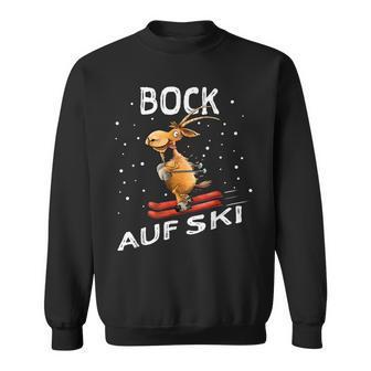 Bock Auf Ski Lustiger Skifahrer Skier Ski Spruch Wortwitz Sweatshirt - Geschenkecke