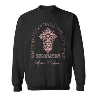 Brandon So I Throw Up My Hands Lake And Praise You Sweatshirt - Thegiftio UK