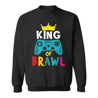 Brawl King Gamer Brawler Brawl Sweatshirt - Geschenkecke