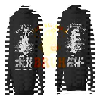 Bruh Ghost Happy Halloween Trick Or Treat Candy Kids Boys Sweatshirt - Monsterry