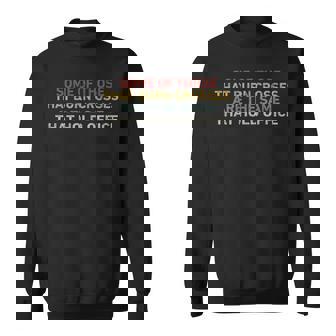 Some Of Those That Burn Crosses R The Same That Hold Office Sweatshirt - Monsterry