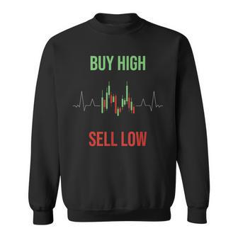 Buy High Sell Low Trading Sweatshirt - Geschenkecke