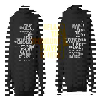 Cadeau Relax The Trombone Player Is Here Sweater e - Cadeauxyz