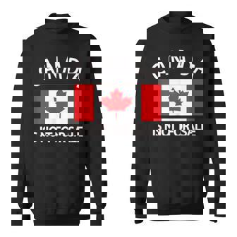 Canada Is Not For Sale It's Priceless Sovereign & Strong Sweatshirt | Mazezy