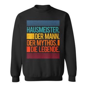 Caretaker Of The Man Of Mythos The Legend Idea Sweatshirt - Geschenkecke