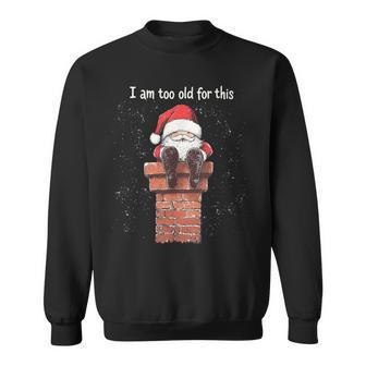 Christmas Tree Christmas Santa Chimney Christmas Sweatshirt - Geschenkecke