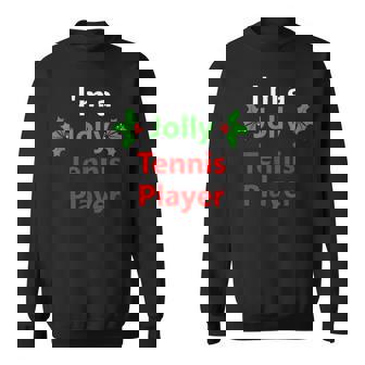 Christmas Xmas Tennis Player Holiday Sport Hobby Sweatshirt - Monsterry
