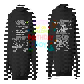 Circus Birthday Sister Of An Amazing Birthday Boy Sweatshirt - Monsterry