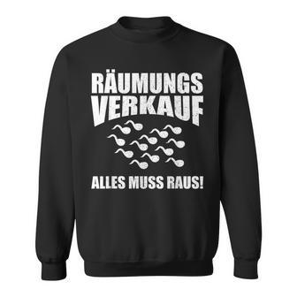 Clearance Sale Everything Must Raus Party Sweatshirt - Geschenkecke