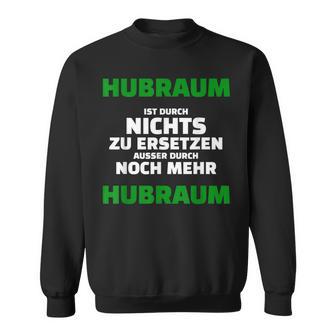 Cubic Capacity Is By Nothing To Replace Except With Even More Sweatshirt - Geschenkecke