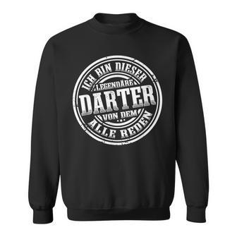 Darts Legend Dart Player Darts Dart Sweatshirt - Geschenkecke