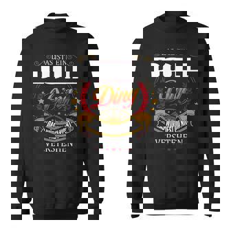 Das Ist Ein Doll Ding Das Würdest Du Nicht Verstehen Doll Name Sweatshirt - Seseable