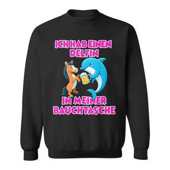 Delfin In Meiner Bauchtasche Party Outfit Summer Mallorca Sweatshirt - Geschenkecke