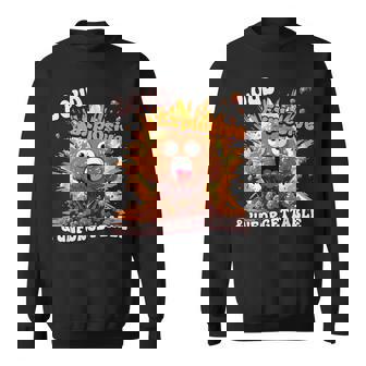 Diarrhea Poop Meme Loud Explosive & Unforgettable Sweatshirt - Monsterry