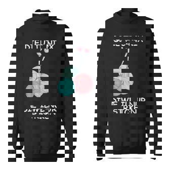 Die Tut Nix Die Will Nur Knitting S Sweatshirt - Seseable