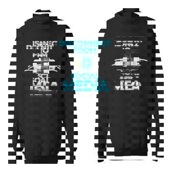 Disconnect From Social Media Anti Smartphone Detox Sweatshirt - Monsterry