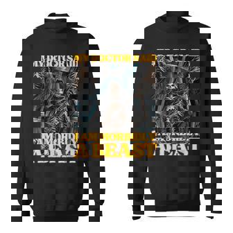 My Doctor Says I'm Morbidly A Beast Hard Skeleton Meme Sweatshirt - Monsterry