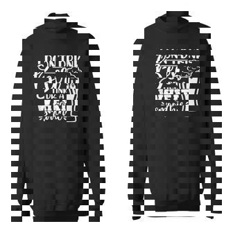 I Don't Beer I Drink a Wheat Smoothie Beer Drinking Sweatshirt - Monsterry