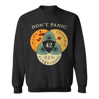 Don't Panic Life Universe Everything 42 Science Fiction Space Lovers Sweatshirt - Geschenkecke