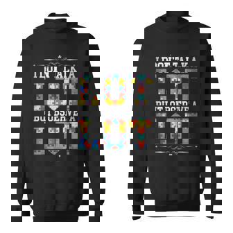 I Don't Talk A Lot But I Observe A Lot Sweatshirt - Monsterry
