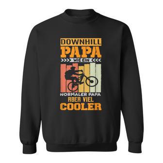 Downhill Papa Bicycle Bike Mtb Sweatshirt - Geschenkecke