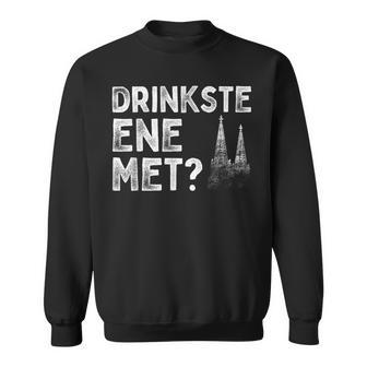 Drinkste Ene Met Kölsches Grundgesetz Carnival Cologne Sweatshirt - Geschenkecke