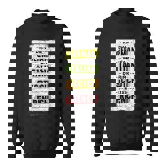 Drive German Wear Italian Drink Scotch Kiss French Tee Shirt Sweatshirt - Monsterry