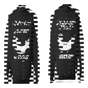 Drole Saucisse Barbecue Je M'en Fous Je Suis Une Saucisse Sweater e - Cadeauxyz