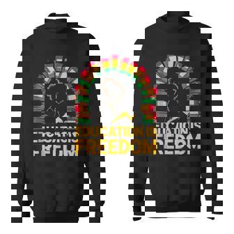 Education Is Freedom African American History Power Tank Top Sweatshirt - Monsterry