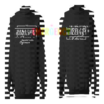 Emergency Registration Room Patient ER Nurse Register Sweatshirt - Monsterry