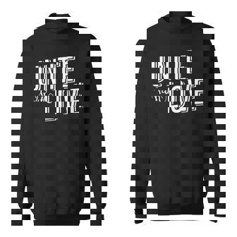 Family & Friends Get Together Unite With Love Sweatshirt - Monsterry