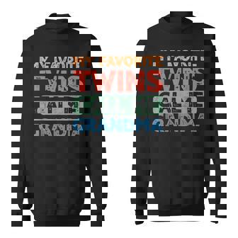 My Favorite Twins Call Me Grandma Twin Grandmother Sweatshirt - Monsterry