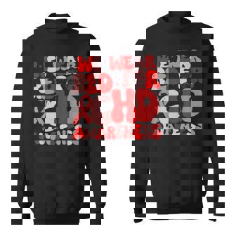 In February We Wear Red Chd Awareness Heart Disease Month Sweatshirt | Mazezy