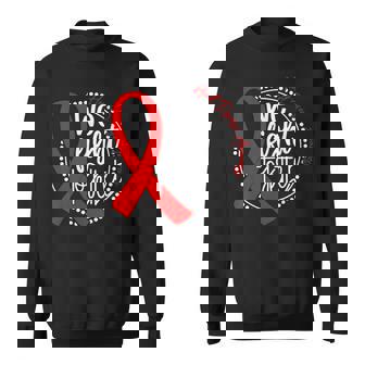In February We Wear Red Heart Disease Awareness Ribbon Sweatshirt - Monsterry