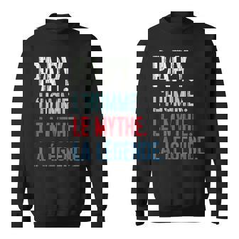 Fête Des Grands-Pères Humour Legende Super Meilleur Papy Sweater e - Cadeauxyz