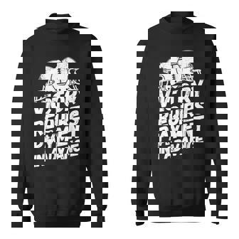Football Watch Party Viewing Saying Payment Sweatshirt - Monsterry