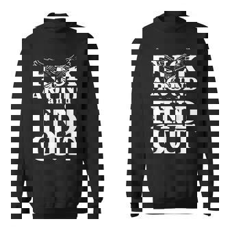Fuck Around And Find Out Eagle Sweatshirt - Monsterry