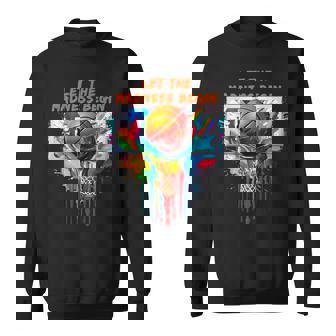 Basketball Let The Madness Begin Basketball Party Sweatshirt - Seseable